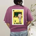 Mexican For Teachers El Maestro Women's Comfort Colors T-Shirt Back Print Berry Mexican For Teachers El Maestro Women's Comfort Colors T-Shirt Back Print Berry