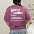 Music Teacher Definition Back To School First Day Women's Comfort Colors T-Shirt Back Print Berry