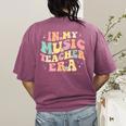 In My Music Teacher Era Retro Back To School Musician Band Men Women Women's Comfort Colors T-Shirt Back Print Berry In My Music Teacher Era Retro Back To School Musician Band Men Women Women's Comfort Colors T-Shirt Back Print Berry