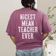 Nicest Mean Teacher Ever Teacher For Men Women Women's Comfort Colors T-Shirt Back Print Berry