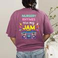 Nursery Rhymes Are My Jam 80s Retro Teachers & Students Kids Women's Comfort Colors T-Shirt Back Print Berry