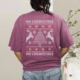 Oh Chemistree Ugly Christmas Sweater Science Student Teacher Women's Comfort Colors T-Shirt Back Print Berry