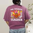 One Thankful Teacher Turkey Thanksgiving Teaching Women's Comfort Colors T-Shirt Back Print Berry One Thankful Teacher Turkey Thanksgiving Teaching Women's Comfort Colors T-Shirt Back Print Berry