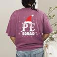 PE Squad Christmas PE Teacher Matching Xmas Women's Comfort Colors T-Shirt Back Print Berry