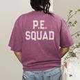 PE SQUAD Physical Education PE Teacher Team Kids Gym Crew Women's Comfort Colors T-Shirt Back Print Berry PE SQUAD Physical Education PE Teacher Team Kids Gym Crew Women's Comfort Colors T-Shirt Back Print Berry