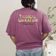 PE Teacher Back To School Physical Education Teacher Women's Comfort Colors T-Shirt Back Print Berry PE Teacher Back To School Physical Education Teacher Women's Comfort Colors T-Shirt Back Print Berry