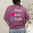 Peace Love Math Maths Teacher Pi Symbol Men Women Women's Comfort Colors T-Shirt Back Print Berry Peace Love Math Maths Teacher Pi Symbol Men Women Women's Comfort Colors T-Shirt Back Print Berry