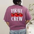 Pirate Crew Pirate Teacher Team Squad Talk Like A Pirate Day For Men Women Kids Women's Comfort Colors T-Shirt Back Print Berry Pirate Crew Pirate Teacher Team Squad Talk Like A Pirate Day For Men Women Kids Women's Comfort Colors T-Shirt Back Print Berry