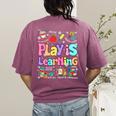 Play Is Learning Educational Teacher Women Women's Comfort Colors T-Shirt Back Print Berry Play Is Learning Educational Teacher Women Women's Comfort Colors T-Shirt Back Print Berry