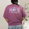 Play Is Learning Kindergarten Teacher Team Women Women's Comfort Colors T-Shirt Back Print Berry Play Is Learning Kindergarten Teacher Team Women Women's Comfort Colors T-Shirt Back Print Berry