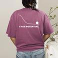 I Had Potential Physics Science Physics Teachers Students Women's Comfort Colors T-Shirt Back Print Berry I Had Potential Physics Science Physics Teachers Students Women's Comfort Colors T-Shirt Back Print Berry