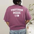 Professor Mode On Academic Educator Teacher Women's Comfort Colors T-Shirt Back Print Berry Professor Mode On Academic Educator Teacher Women's Comfort Colors T-Shirt Back Print Berry