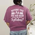 Did You Read The Syllabus Shirt Teacher Men Women Women's Comfort Colors T-Shirt Back Print Berry Did You Read The Syllabus Shirt Teacher Men Women Women's Comfort Colors T-Shirt Back Print Berry