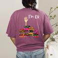 Reading Books Librarian Reader Nerd I'm Ok Teacher School Women's Comfort Colors T-Shirt Back Print Berry