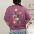 Retro I’m Glad You Are Here Women Men Teacher Women's Comfort Colors T-Shirt Back Print Berry
