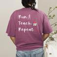 Run Teach Repeat Teacher Running Saying Slogan Runner Women's Comfort Colors T-Shirt Back Print Berry Run Teach Repeat Teacher Running Saying Slogan Runner Women's Comfort Colors T-Shirt Back Print Berry