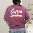 Running On Coffee And Christmas Cheer Lover Teacher For Men Women Kids Women's Comfort Colors T-Shirt Back Print Berry Running On Coffee And Christmas Cheer Lover Teacher For Men Women Kids Women's Comfort Colors T-Shirt Back Print Berry