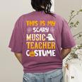 This Is My Scary Music Teacher Halloween Costumes Pajama Women's Comfort Colors T-Shirt Back Print Berry This Is My Scary Music Teacher Halloween Costumes Pajama Women's Comfort Colors T-Shirt Back Print Berry