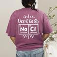 Science Chemistry Science Teacher Chemist Scientist Women's Comfort Colors T-Shirt Back Print Berry