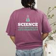 Science Because Figuring Things Out Better Student Teacher Women's Comfort Colors T-Shirt Back Print Berry Science Because Figuring Things Out Better Student Teacher Women's Comfort Colors T-Shirt Back Print Berry