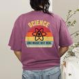 Science Like Magic But Real Science Teacher Graphics Geek Women's Comfort Colors T-Shirt Back Print Berry