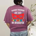 Science Teachers Are Just Superheroes In Disguise Women Men Women's Comfort Colors T-Shirt Back Print Berry Science Teachers Are Just Superheroes In Disguise Women Men Women's Comfort Colors T-Shirt Back Print Berry