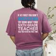 Sixth Grade Teacher 6th Grade Teacher T-Shirt Women's Comfort Colors T-Shirt Back Print Berry Sixth Grade Teacher 6th Grade Teacher T-Shirt Women's Comfort Colors T-Shirt Back Print Berry