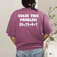 Solve This Problem 9X7467 Elementary Math Teacher Women's Comfort Colors T-Shirt Back Print Berry Solve This Problem 9X7467 Elementary Math Teacher Women's Comfort Colors T-Shirt Back Print Berry