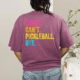 Sorry Can't Pickleball Bye Teacher Student Sport Women's Comfort Colors T-Shirt Back Print Berry