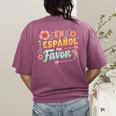 Spanish Teacher Maestra Dimelo En Espanol Por Favor Women's Comfort Colors T-Shirt Back Print Berry