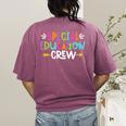 Special Educators Special Ed Teacher Special Education Crew Women's Comfort Colors T-Shirt Back Print Berry