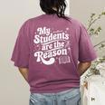 My Students Are The Reason Red For Ed Teacher Women's Comfort Colors T-Shirt Back Print Berry