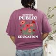 Support Public Education Cute Floral Teacher Red For Ed Women's Comfort Colors T-Shirt Back Print Berry Support Public Education Cute Floral Teacher Red For Ed Women's Comfort Colors T-Shirt Back Print Berry