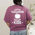 Support Teachers Support Kids Teacher Red For Ed 2019 Women's Comfort Colors T-Shirt Back Print Berry