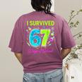 I Survived 67 Days Of School 67 Meme Science Teacher Women's Comfort Colors T-Shirt Back Print Berry I Survived 67 Days Of School 67 Meme Science Teacher Women's Comfort Colors T-Shirt Back Print Berry