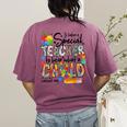 It Takes A Special Teacher To Hear What A Child Cannot Say Women's Comfort Colors T-Shirt Back Print Berry