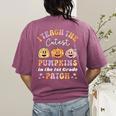 I Teach The Cutest Pumpkins In The Patch 1st Grade Teacher For Men Women Kids Women's Comfort Colors T-Shirt Back Print Berry I Teach The Cutest Pumpkins In The Patch 1st Grade Teacher For Men Women Kids Women's Comfort Colors T-Shirt Back Print Berry