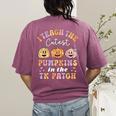 I Teach The Cutest Pumpkins In The TK Patch TK Teacher Fall Women's Comfort Colors T-Shirt Back Print Berry I Teach The Cutest Pumpkins In The TK Patch TK Teacher Fall Women's Comfort Colors T-Shirt Back Print Berry