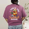 I Teach The Sweetest Duckies Teacher Rubber Duck Teaching Women's Comfort Colors T-Shirt Back Print Berry I Teach The Sweetest Duckies Teacher Rubber Duck Teaching Women's Comfort Colors T-Shirt Back Print Berry