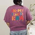 In My Teacher Era First Day Of School Back To School Retro Women's Comfort Colors T-Shirt Back Print Berry In My Teacher Era First Day Of School Back To School Retro Women's Comfort Colors T-Shirt Back Print Berry