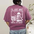 Teacher Halloween Shirt I'Ll Just Wait Until It's Quiet Women's Comfort Colors T-Shirt Back Print Berry