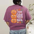 Teacher Halloween Tshirts I Teach The Cutest Pumpkins Women's Comfort Colors T-Shirt Back Print Berry Teacher Halloween Tshirts I Teach The Cutest Pumpkins Women's Comfort Colors T-Shirt Back Print Berry