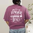 This Teacher Runs On Coffee And Jesus T Shirt Christian Tees Women's Comfort Colors T-Shirt Back Print Berry This Teacher Runs On Coffee And Jesus T Shirt Christian Tees Women's Comfort Colors T-Shirt Back Print Berry
