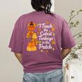 Teacher Thanksgiving I Teach The Cutest Turkeys In The Patch Women's Comfort Colors T-Shirt Back Print Berry