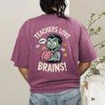 Teachers Love Brains Shirt Men Women Teacher Halloween Women's Comfort Colors T-Shirt Back Print Berry Teachers Love Brains Shirt Men Women Teacher Halloween Women's Comfort Colors T-Shirt Back Print Berry