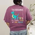Teachersaurus Like A Normal Teacher But More Awesome Women's Comfort Colors T-Shirt Back Print Berry Teachersaurus Like A Normal Teacher But More Awesome Women's Comfort Colors T-Shirt Back Print Berry