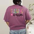 Teaching Is My Jam For Women Teacher Cute Teachers Outfit Women's Comfort Colors T-Shirt Back Print Berry Teaching Is My Jam For Women Teacher Cute Teachers Outfit Women's Comfort Colors T-Shirt Back Print Berry