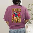 Teaching Is My Super Power Superhero Teacher Women's Comfort Colors T-Shirt Back Print Berry Teaching Is My Super Power Superhero Teacher Women's Comfort Colors T-Shirt Back Print Berry