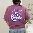 Team 5th Grade Fifth For Teacher Or Students Women's Comfort Colors T-Shirt Back Print Berry Team 5th Grade Fifth For Teacher Or Students Women's Comfort Colors T-Shirt Back Print Berry
