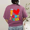 Teens Graduation I Heart My Teachers I Love My Teachers Women's Comfort Colors T-Shirt Back Print Berry
